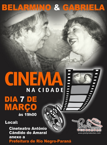 Cine Teatro de Rio Negro apresenta “Belarmino e Gabriela”