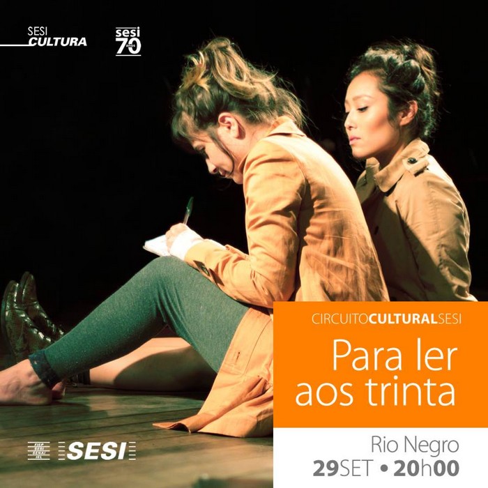 Espetáculo-teatral-“Para-Ler-aos-Trinta”-terá-apresentação-em-Rio-Negro-2