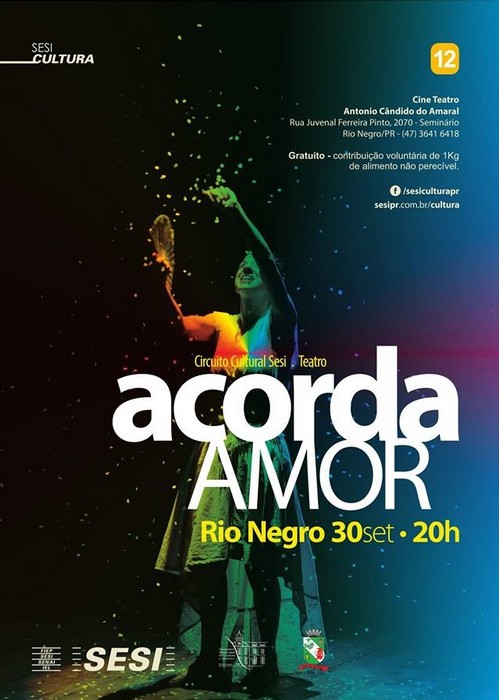 Espetáculo “Acorda, Amor!” será realizado em Rio Negro