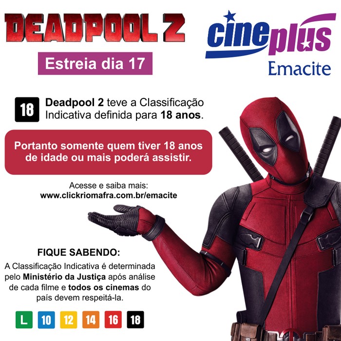 Deadpool 2 teve a classificação indicativa definida para 18 anos