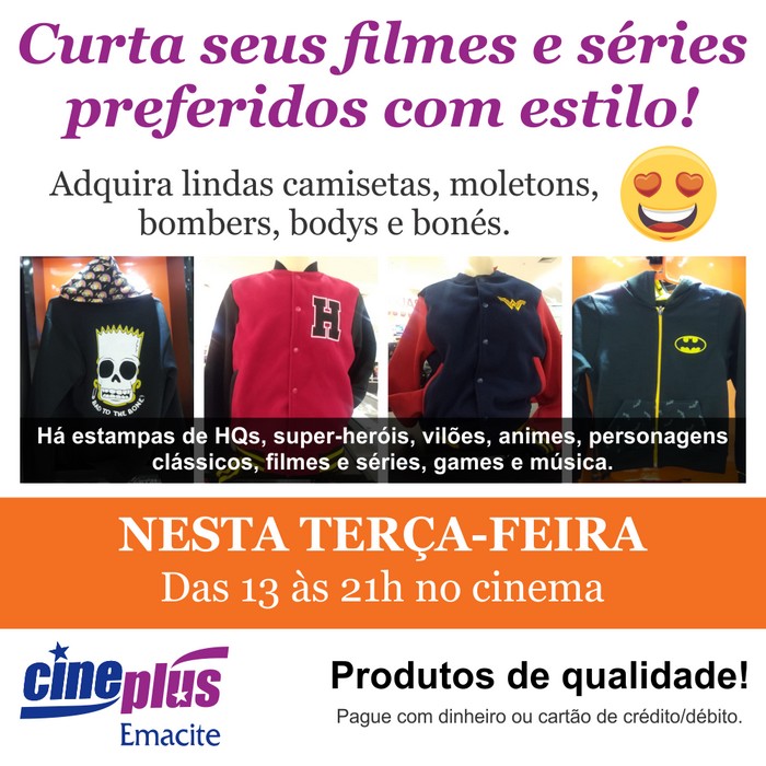Venda de produtos oficiais de filmes, séries, personagens e muito mais no Cineplus Emacite