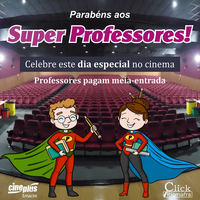 Cineplus Emacite Parabéns aos Super Professores