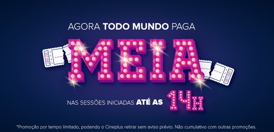 Todos pagam meia-entrada nas sessões iniciadas até 14h