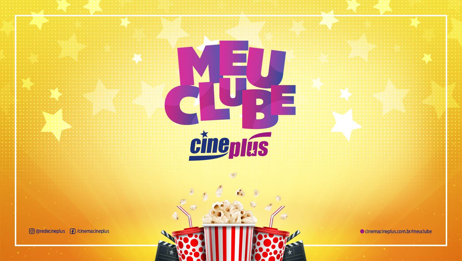 Meu Clube Cineplus programa de fidelidade que concede benefícios e descontos aos clientes