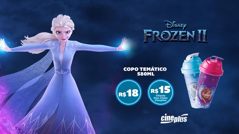 Cineplus possui copos temáticos do filme Frozen 2