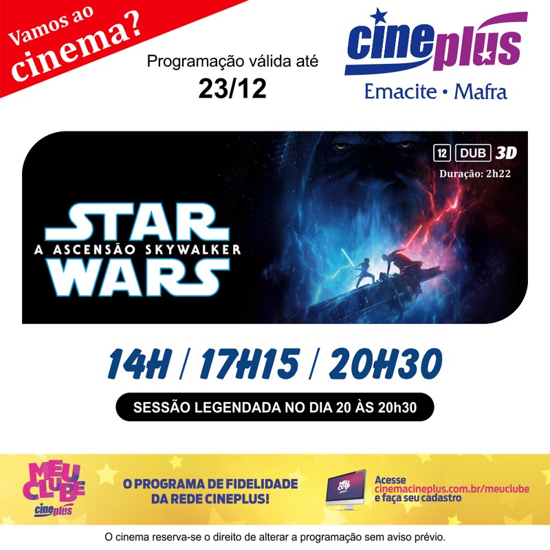 Programação de filmes no Cineplus Emacite Star Wars - A Ascensão Skywalker
