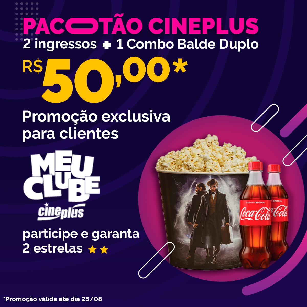 Aproveite o Pacotão Cineplus neste final de semana!