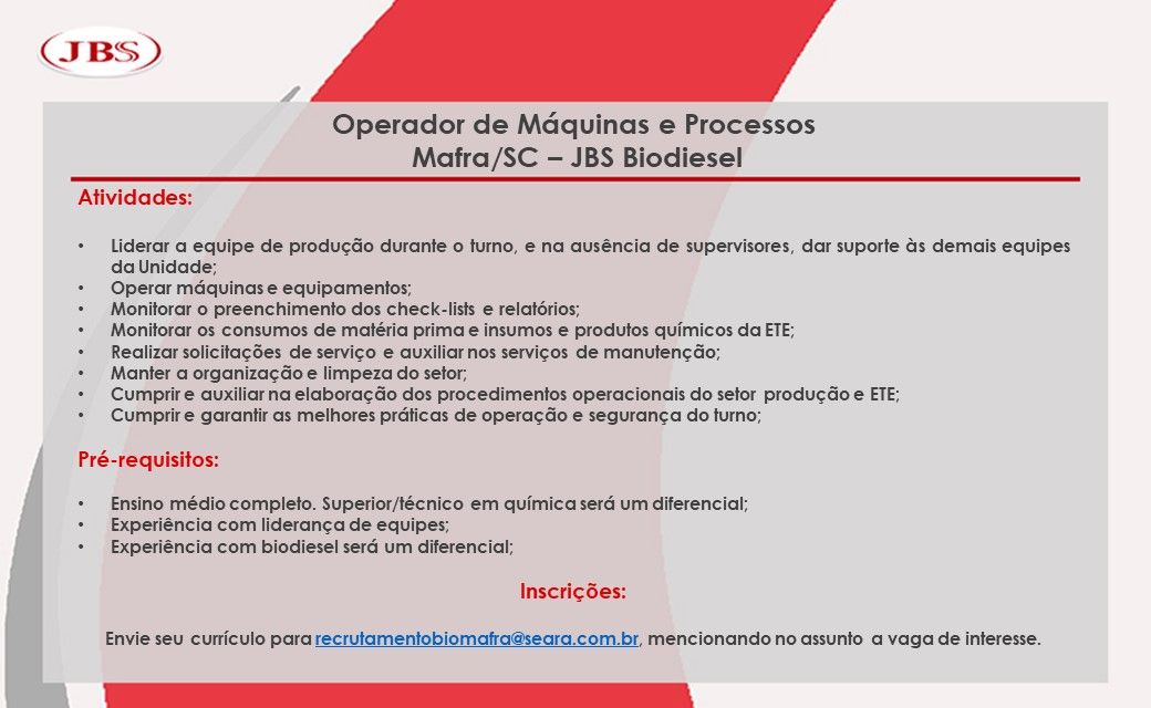 JBS Biodiesel Mafra contrata operador (produção)