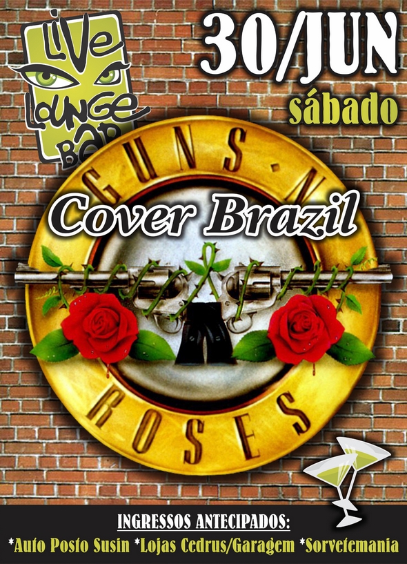Concorra a ingressos para curtir Guns N’ Roses Cover Brazil na Live