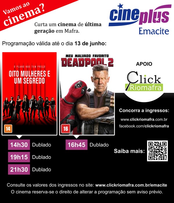 Oito Mulheres e Um Segredo e Deadpool 2 (06 jun 2018)