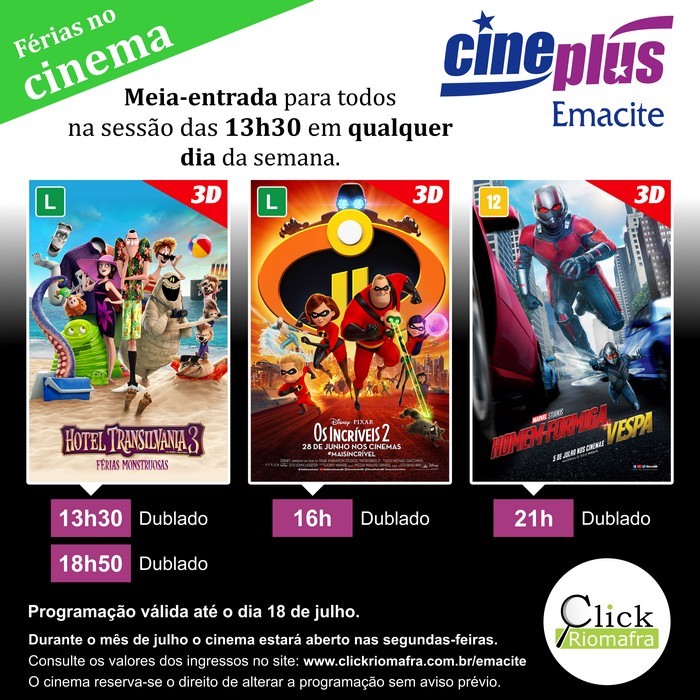 Hotel Transilvânia 3, Homem-Formiga e a Vespa e Os Incríveis 2 (11 jul 2018)