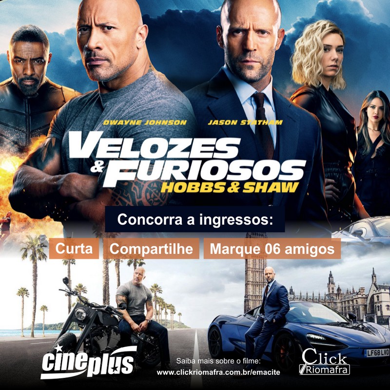 Ingressos para Velozes e Furiosos Hobbs & Shaw