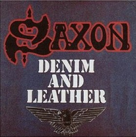Saxon - Denim And Leather
