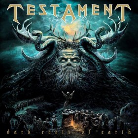 Testament - "Dark Roots Of Earth"