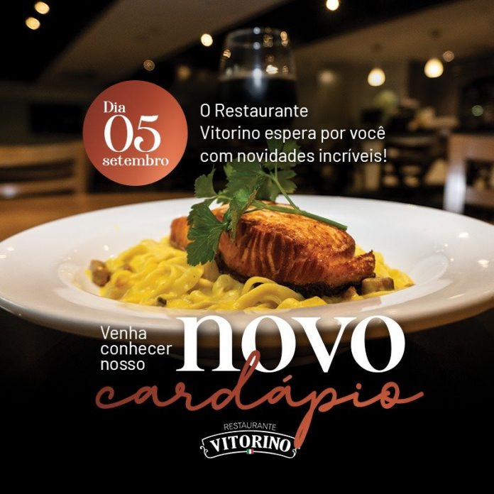 Restaurante Vitorino apresentará seu novo cardápio no próximo dia 05 ...
